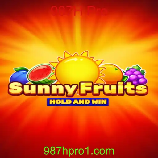 Descubra o Fascinante Mundo de SunnyFruits e o Desafio 987H Pro